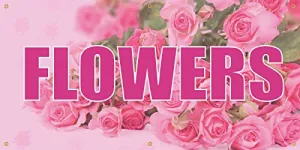 Flowers Full Color Vinyl Banner. Ready To Use