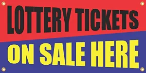 Lottery Tickets On Sale Here 2ftx4ft Vinyl Retail Banner Sign